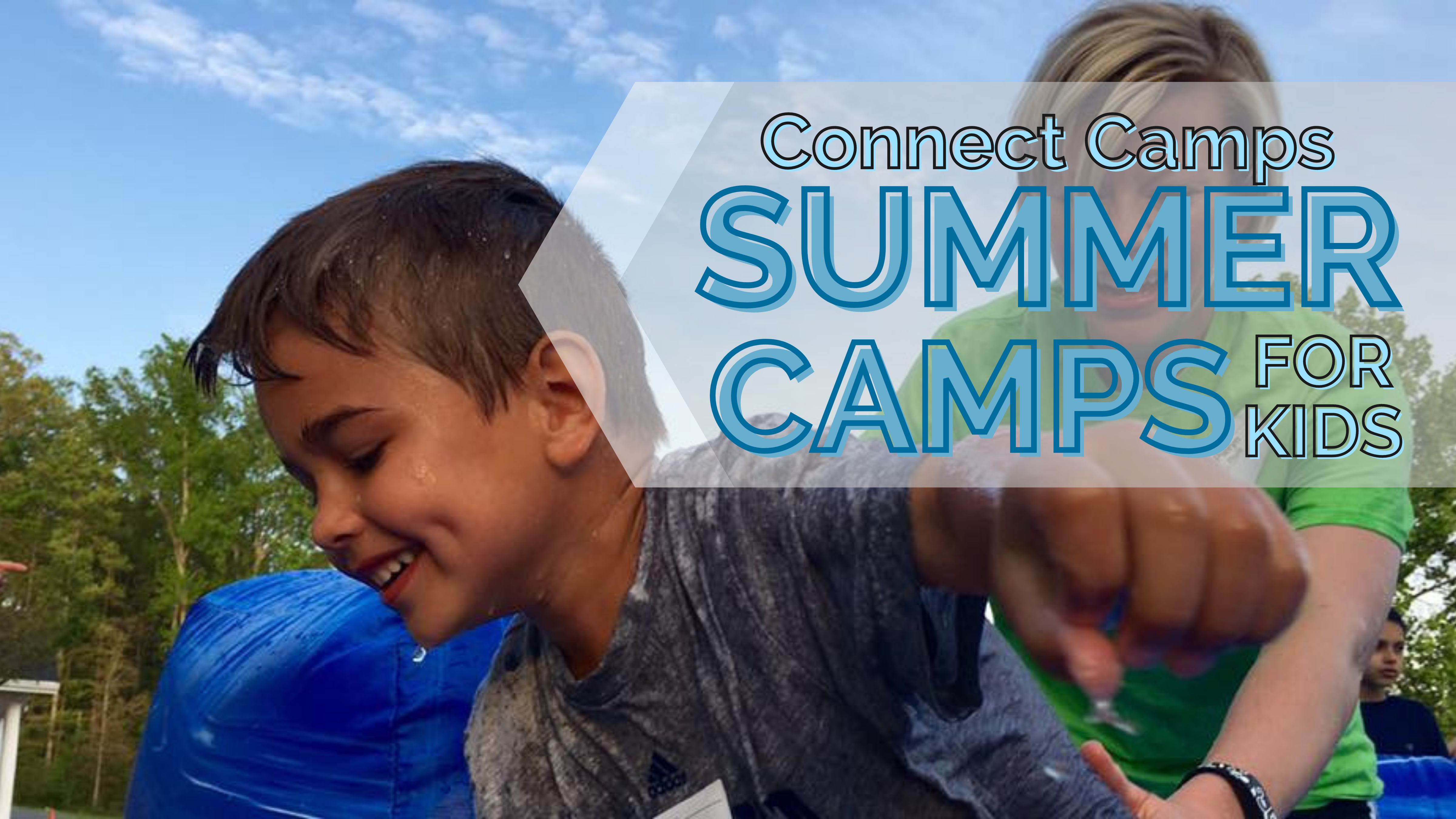 Connect Camps Connect Christian Church